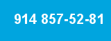 914 857-52-81 914 857-52-81